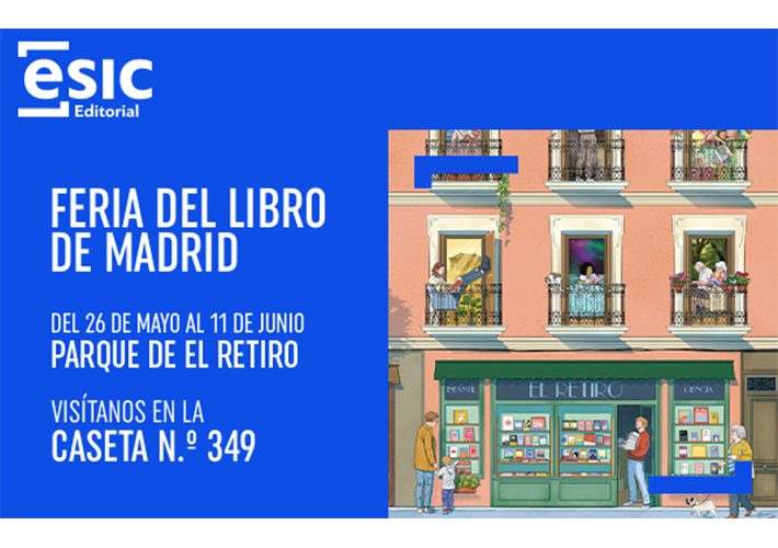 foto Feria del Libro de Madrid. Parque de El Retiro.
26 de mayo al 11 de junio. ESIC Editorial. Caseta nº 349